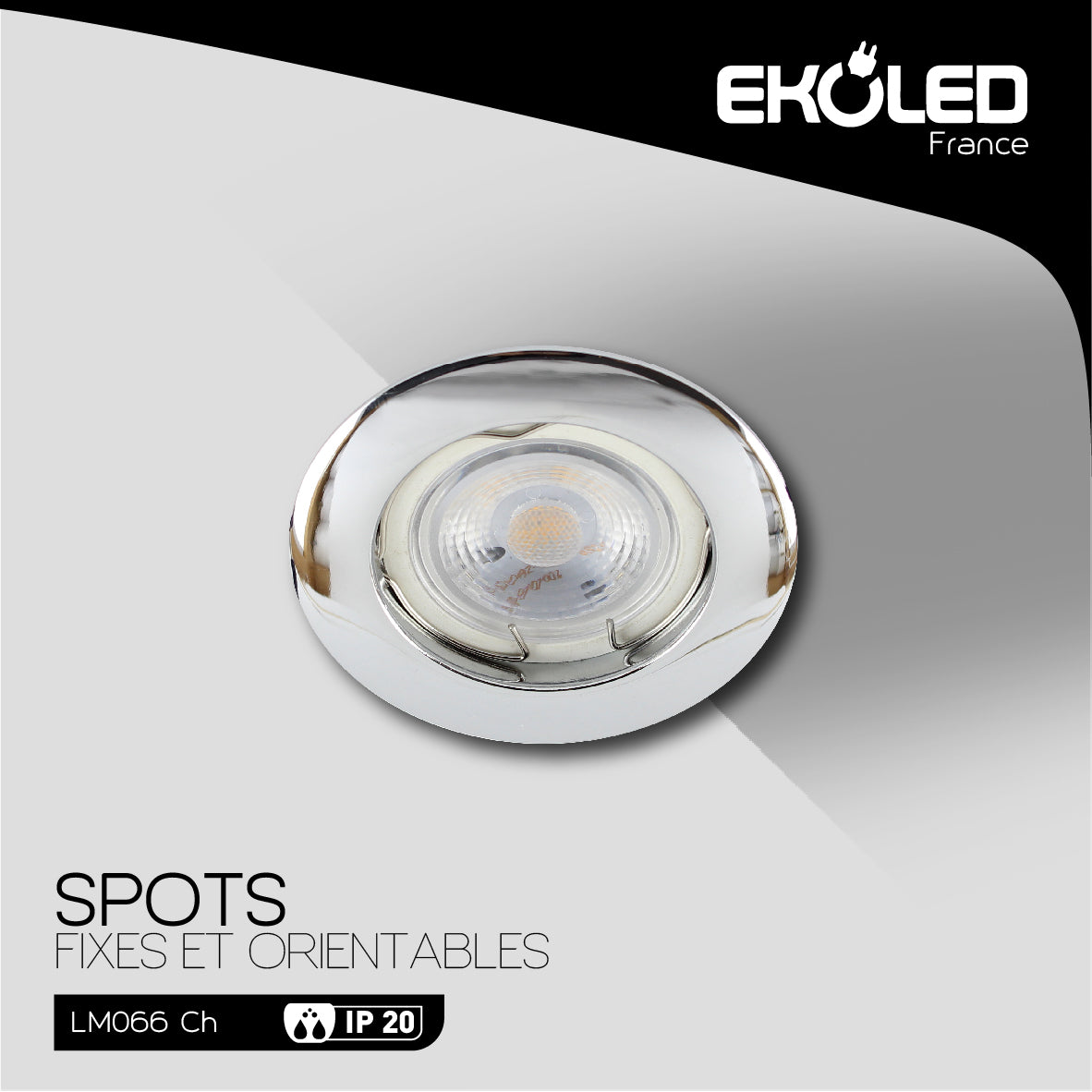 SUPPORT SPOT ROND FIXE CHROME EKOLED EN ALUMINIUM POUR AMPOULE LED MR16 / GU10 / 220V / 12V LM066CH